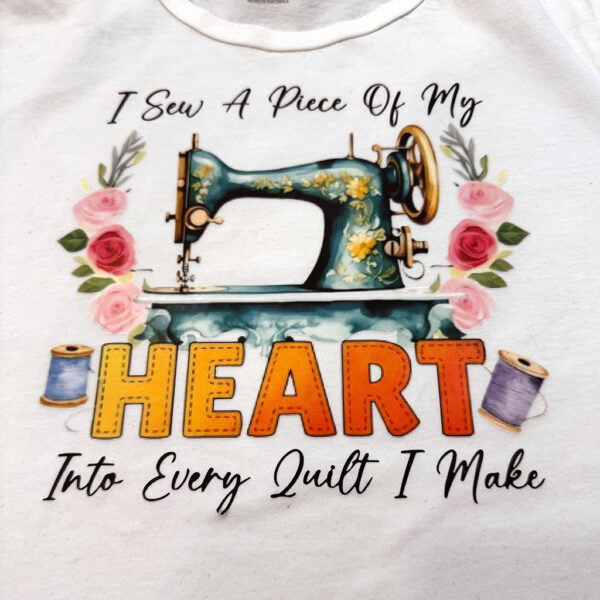 I Sew a Piece of My Heart - Rena Bean Creations